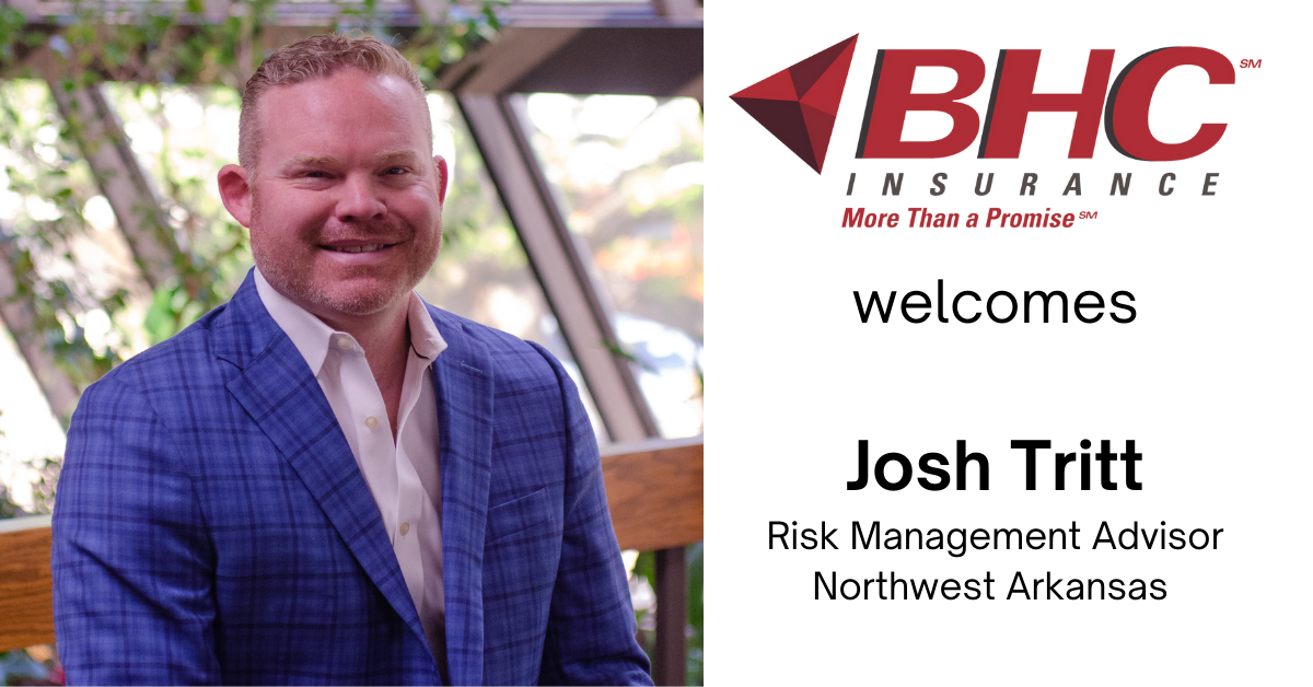 Read more about the article BHC Insurance Welcomes Josh Tritt to NWA Office