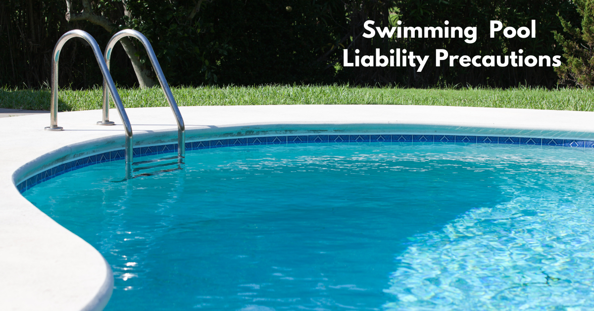 Read more about the article Swimming Pool Liability Precautions